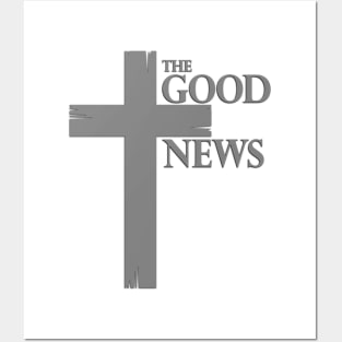 "The Good News" Cross Posters and Art